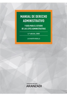 Manual de Derecho Administrativo (Papel + e-book) Y guía para el estudio de las Leyes Administrativas