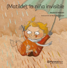 (Matilde), la niña invisible