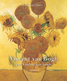 Vincent van Gogh por Vincent van Gogh - Vol 2