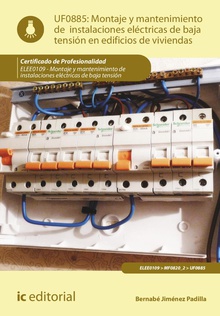 Montaje y mantenimiento de instalaciones eléctricas de baja tensión en edificios de viviendas. ELEE0109