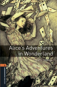 Oxford Bookworms Library 2. Alices Adventures in Wonderland