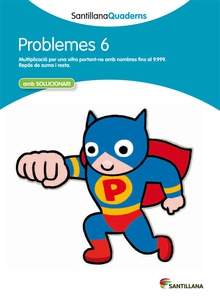 Problemes, Educación Primaria. Quadern 6