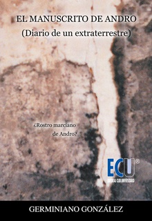 El manuscrito de Andro. Diario de un extraterrestre
