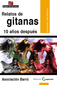 Relatos de Gitanas 10 años después
