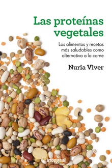 Las proteínas vegetales