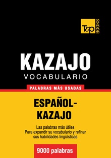 Vocabulario español-kazajo - 9000 palabras más usadas