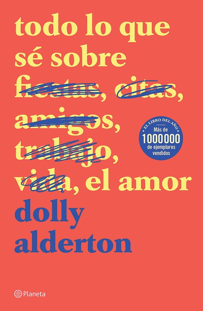 Todo lo que sé sobre el amor (Edición mexicana)