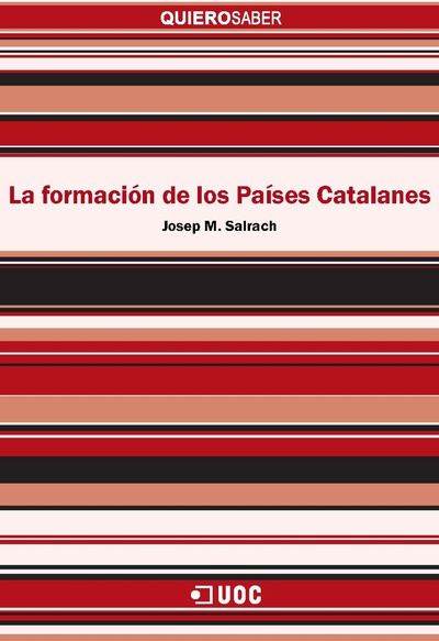 La formación de los Países Catalanes