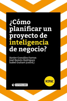 ¿Cómo planificar un proyecto de inteligencia de negocio?