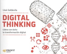 DIGITAL THINKING Lidera con éxito la transformación digital