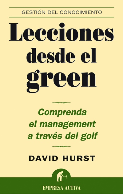 Lecciones desde el green comprenda el management a traves del golf