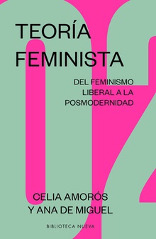 Teoría feminista 02 (NE) Del feminismo liberal a la posmodernidad