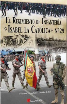 el régimen de infantería isabel la católica nº29
