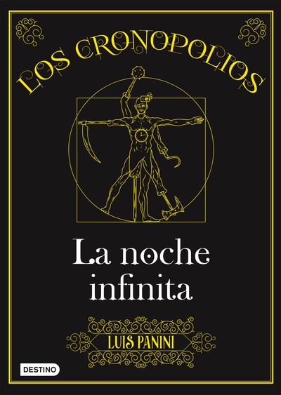 Los Cronopolios 3. La noche infinita