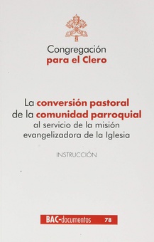 Conversion pastoral comunidad parroquial servicio mision