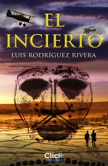 El incierto