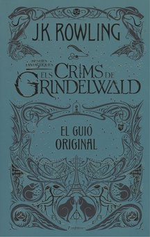 ELS CRIMS DE GRINDELWALD El guió original