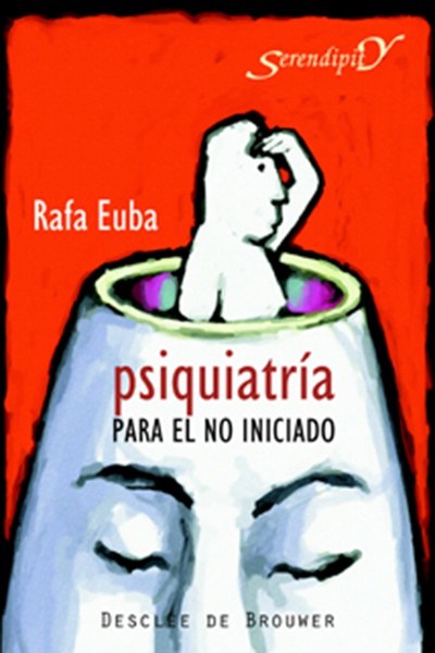 Psiquiatría para el no iniciado