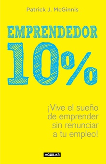 Emprendedor 10% (capítulo de regalo)