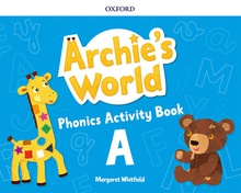 ARCHIE S WORLD A PHONICS AND READERS PACK amp/ Phonics Readers Pack