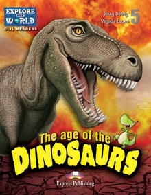 Age of the dinosaurs