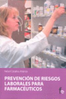 Prevención de riesgos laborales para farmacéuticos