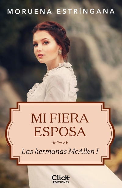 Mi fiera esposa