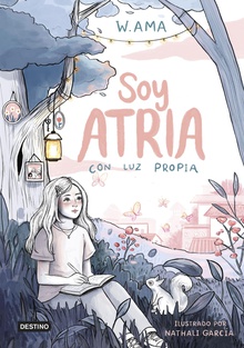 Soy Atria. Con luz propia