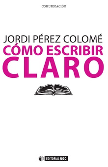 Cómo escribir claro