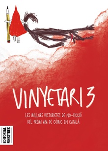Vinyetari 3 Les millors historietes de no-ficció del Premi Ara de Còmic en Català