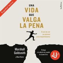 Una vida que valga la pena
