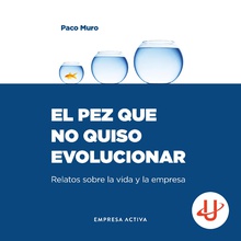 El pez que no quiso evolucionar