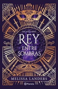 The Half King. Rey entre sombras