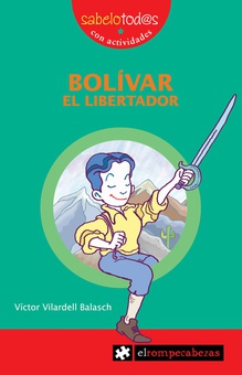 Bolívar el libertador