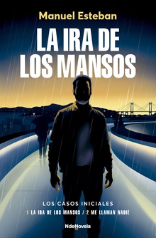 La ira de los mansos