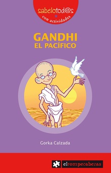 Gandhi, el pacifico