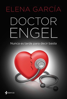 Doctor Engel Nunca es tarde para decir basta