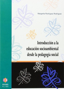 Introducción a la educación socioambiental desde la pedagogía social