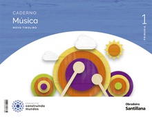 Caderno música 1aprimaria. novo tiroliro. galicia 2022