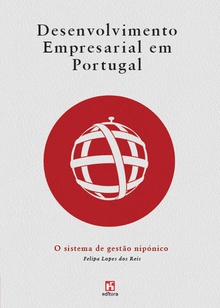 Desenvolvimento Empresarial em Portugal - O Sistema de Gestão Nipónicoá