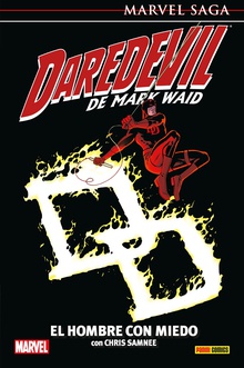 Marvel saga daredevil de mark waid 5. el hombre con miedo