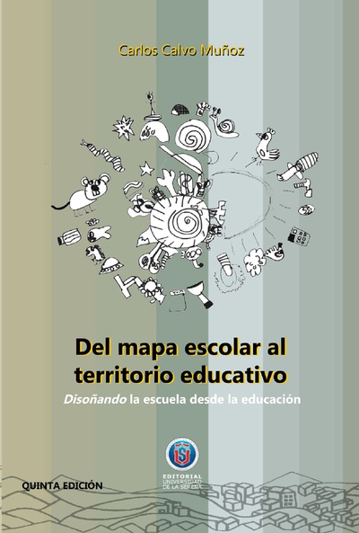 Del mapa escolar al territorio educativo / 5a edición