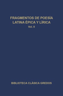 Fragmentos de poesía latina épica y lírica II