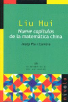Liu Hui. Nueve capítulos de la matemática china