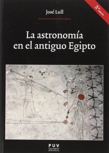 La astronomía en el antiguo Egipto (3a. Ed.)