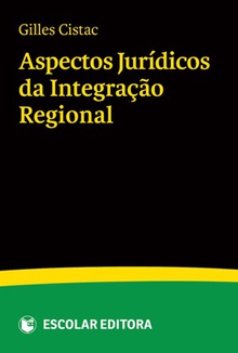 Aspectos Jurídicos da IntegraÇao Regional