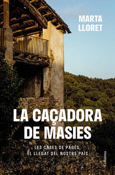 La caçadora de masies