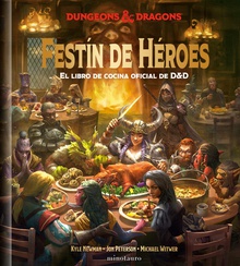 Festín de Héroes El libro de cocina oficial de D