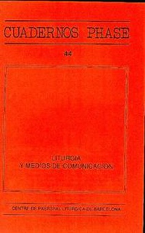 Liturgia y medios de comunicacion. phase 44