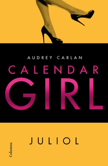 Calendar Girl. Juliol